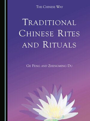 cover image of Traditional Chinese Rites and Rituals